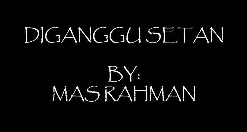 Diganggu Setan